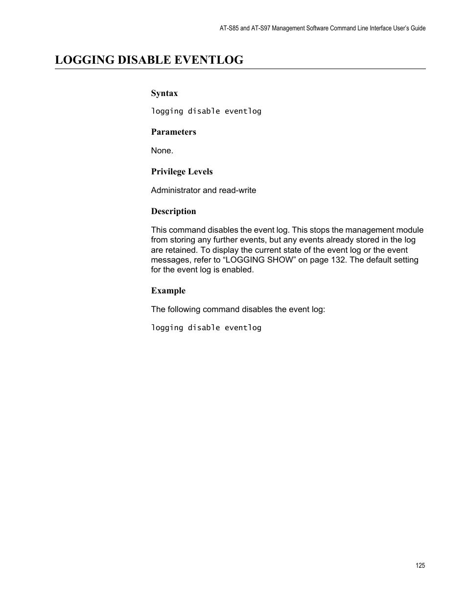 Logging disable eventlog | Allied Telesis AT-S97 User Manual | Page 125 / 254