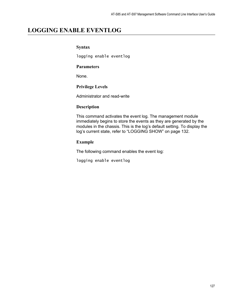 Logging enable eventlog | Allied Telesis AT-S97 User Manual | Page 127 / 254