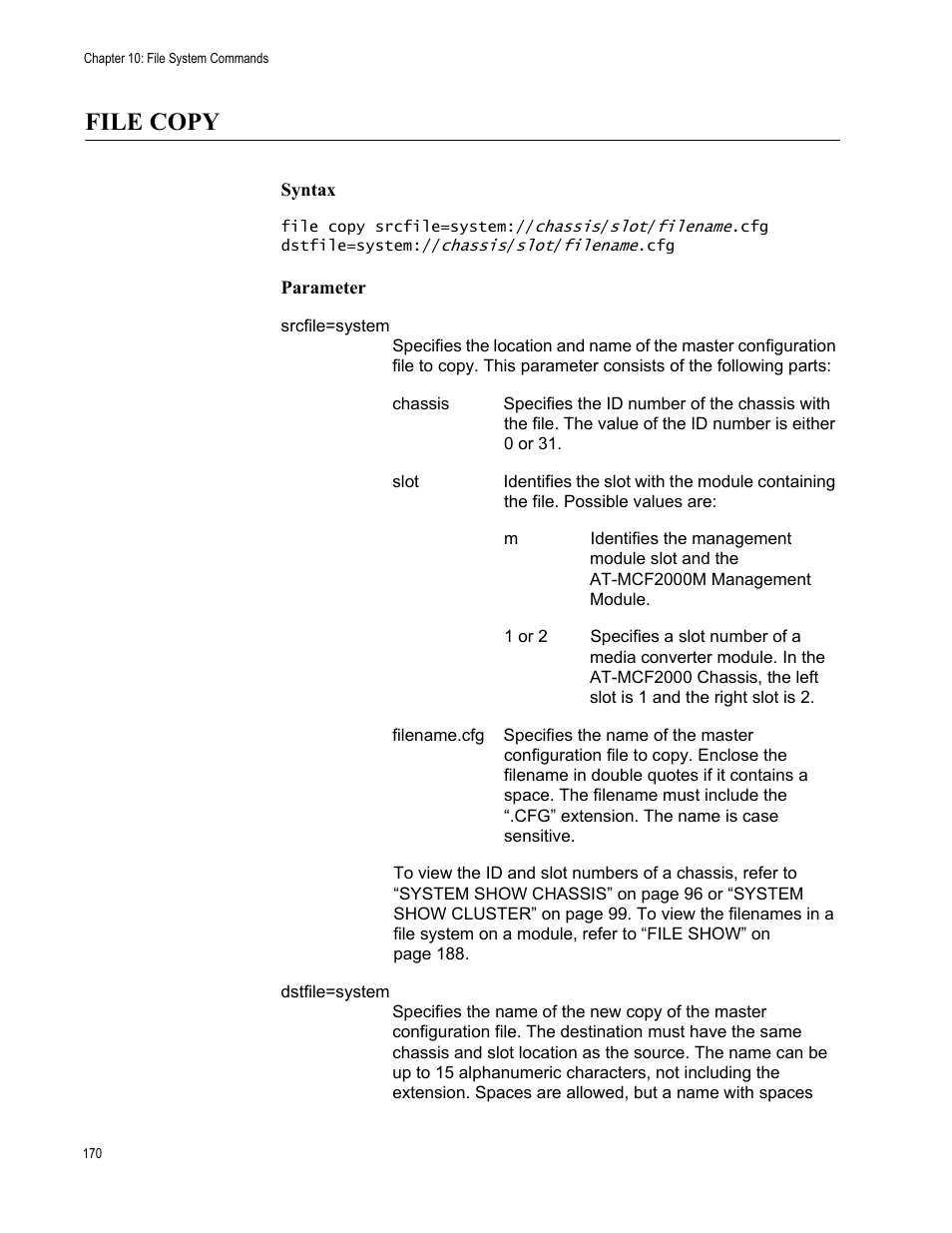 File copy | Allied Telesis AT-S97 User Manual | Page 170 / 254
