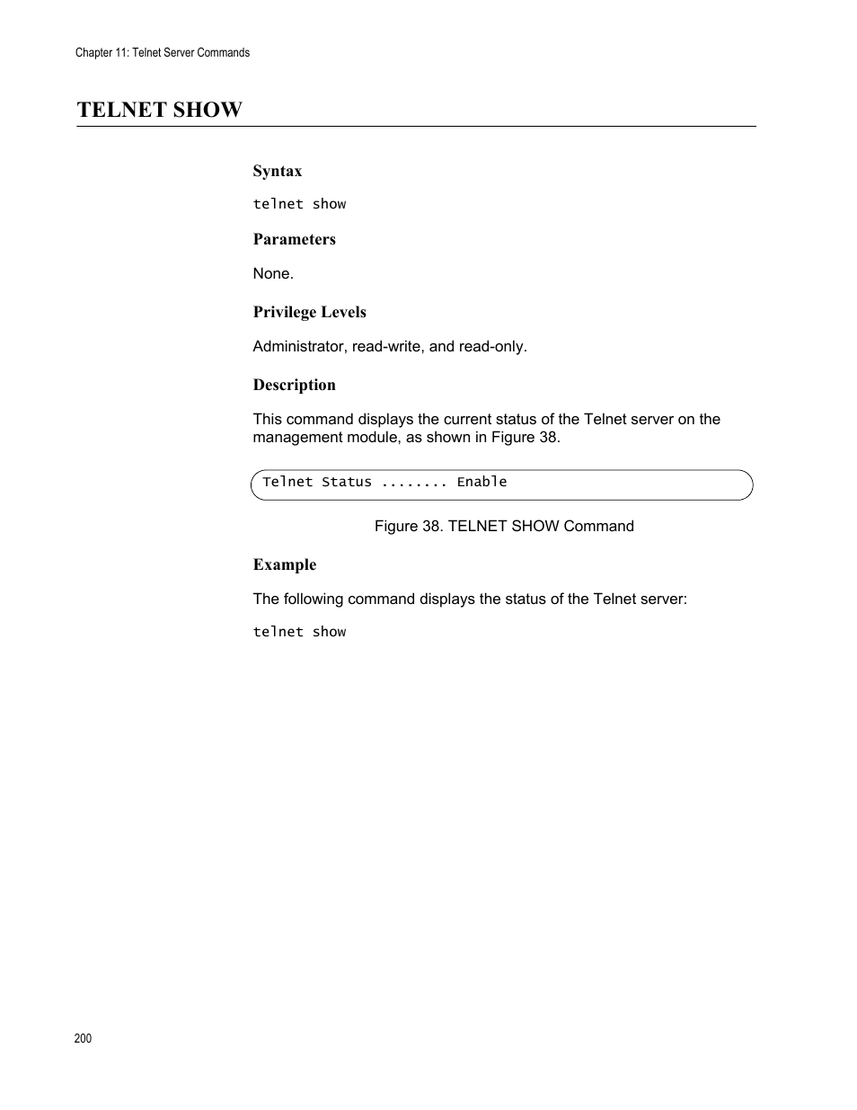 Telnet show, Figure 38: telnet show command | Allied Telesis AT-S97 User Manual | Page 200 / 254