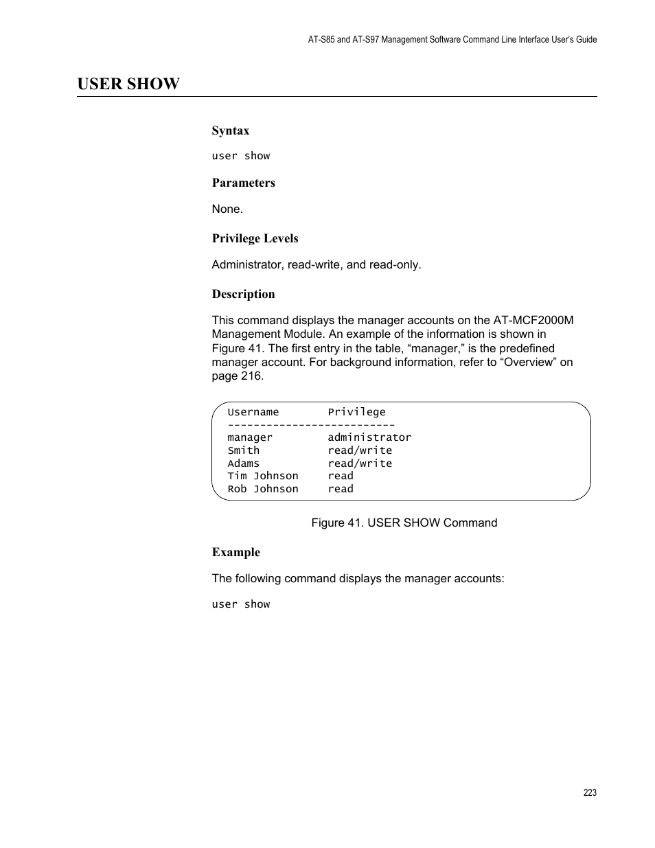 User show, Figure 41: user show command | Allied Telesis AT-S97 User Manual | Page 223 / 254
