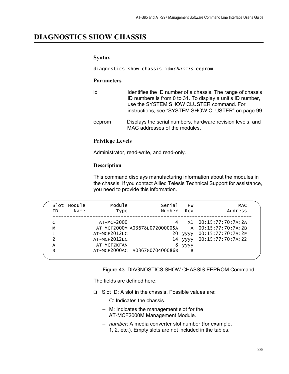 Diagnostics show chassis, Figure 43: diagnostics show chassis eeprom command | Allied Telesis AT-S97 User Manual | Page 229 / 254