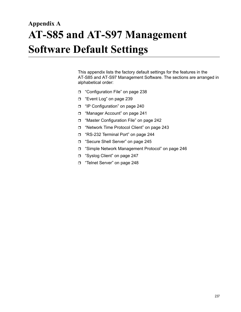 Appendix a | Allied Telesis AT-S97 User Manual | Page 237 / 254