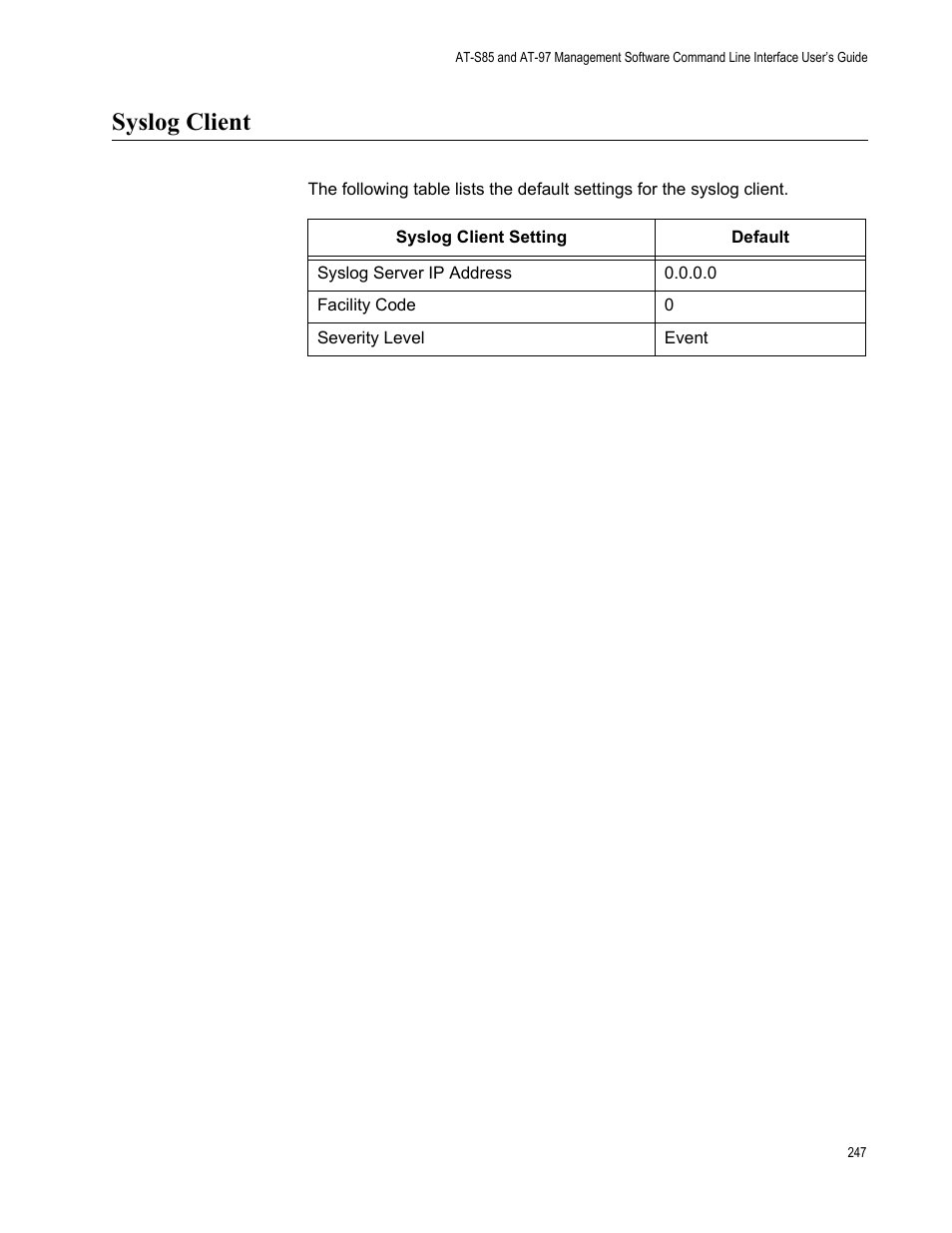 Syslog client | Allied Telesis AT-S97 User Manual | Page 247 / 254