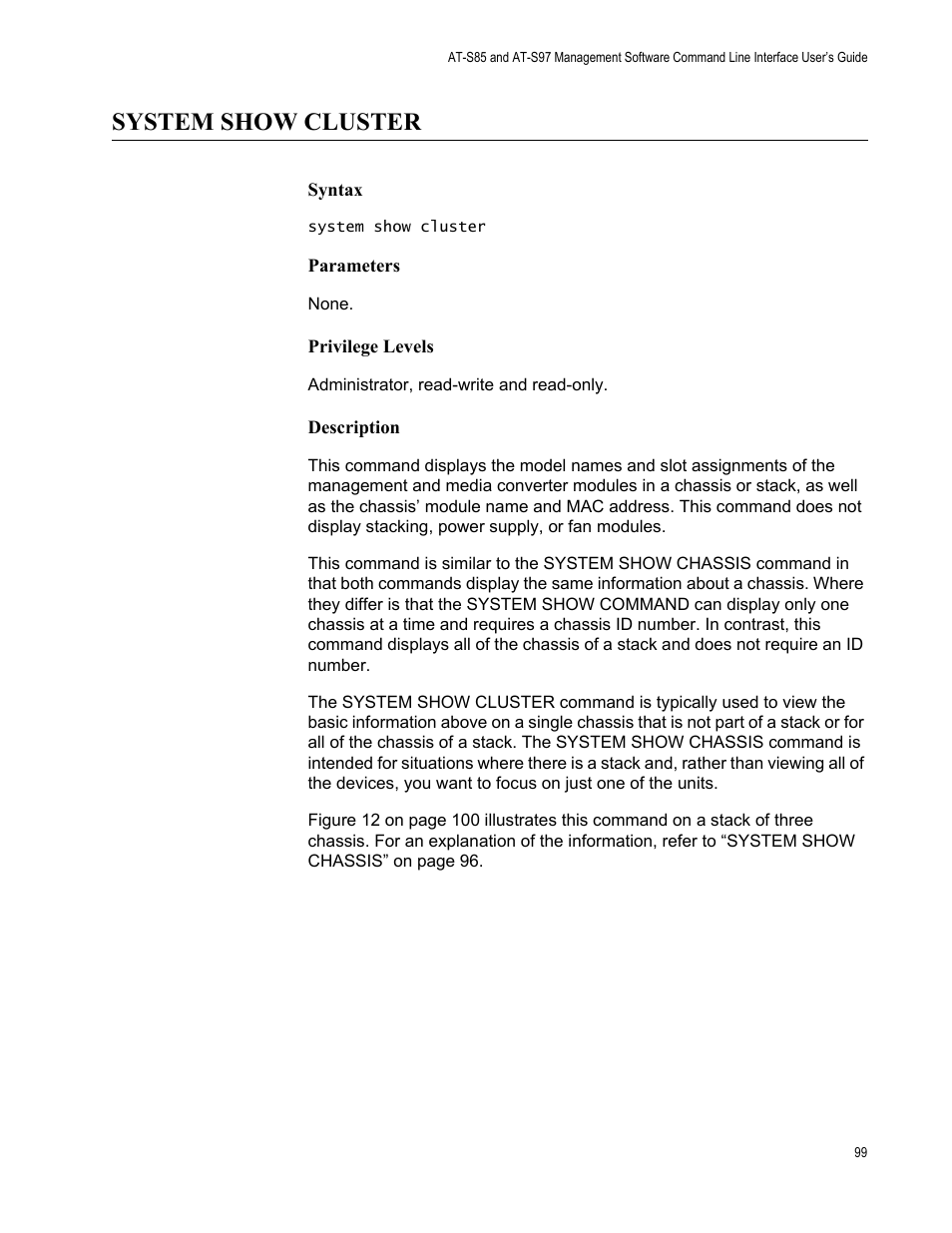System show cluster | Allied Telesis AT-S97 User Manual | Page 99 / 254