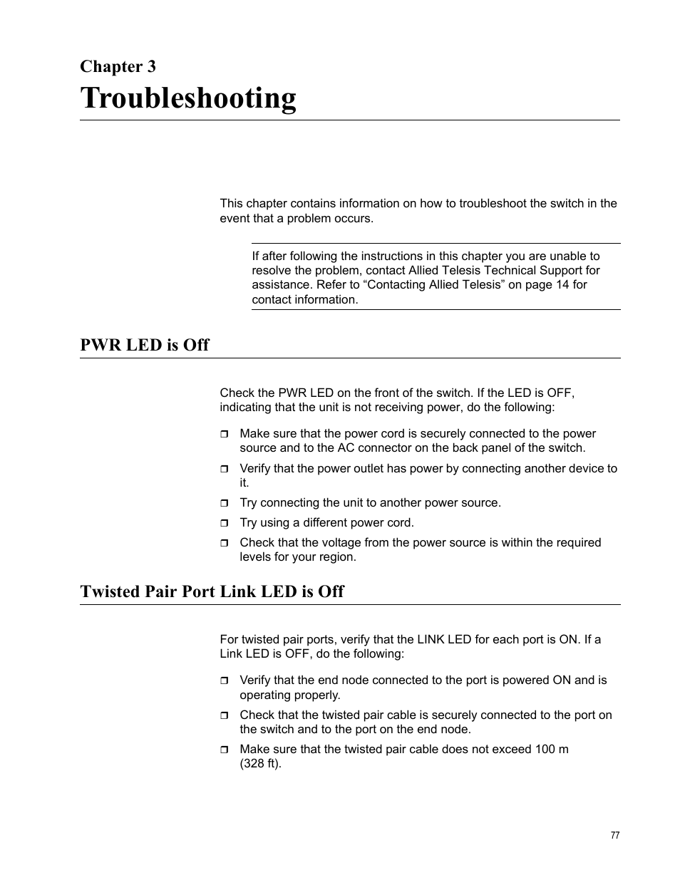 Chapter 3, Troubleshooting, Pwr led is off | Twisted pair port link led is off, R 3: troubleshooting, Pwr led is off twisted pair port link led is off | Allied Telesis AT-8550SP User Manual | Page 77 / 90