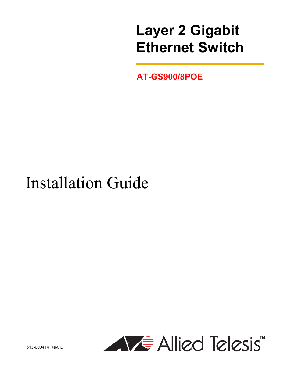 Allied Telesis AT-GS900/8POE User Manual | 52 pages