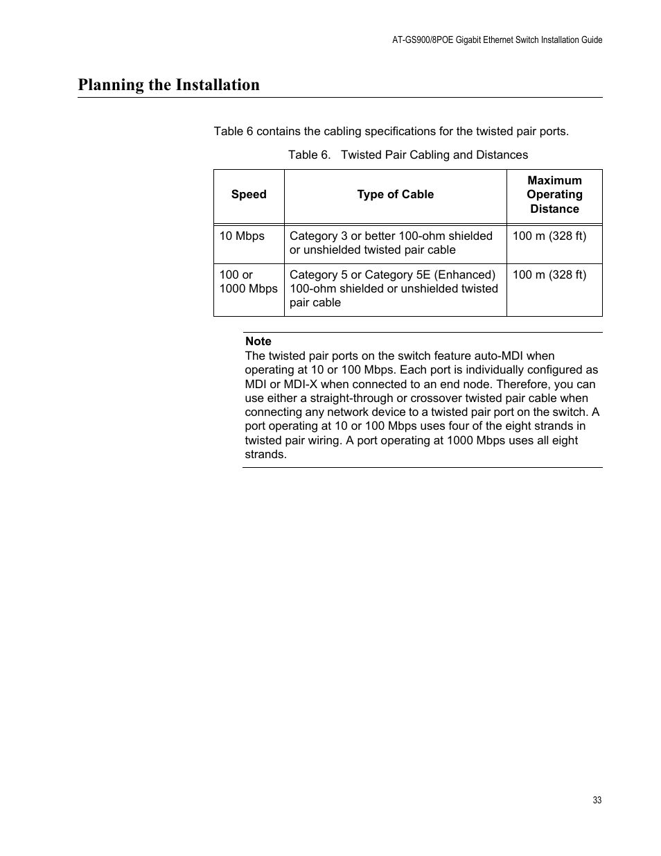 Planning the installation, Table 6. twisted pair cabling and distances | Allied Telesis AT-GS900/8POE User Manual | Page 33 / 52