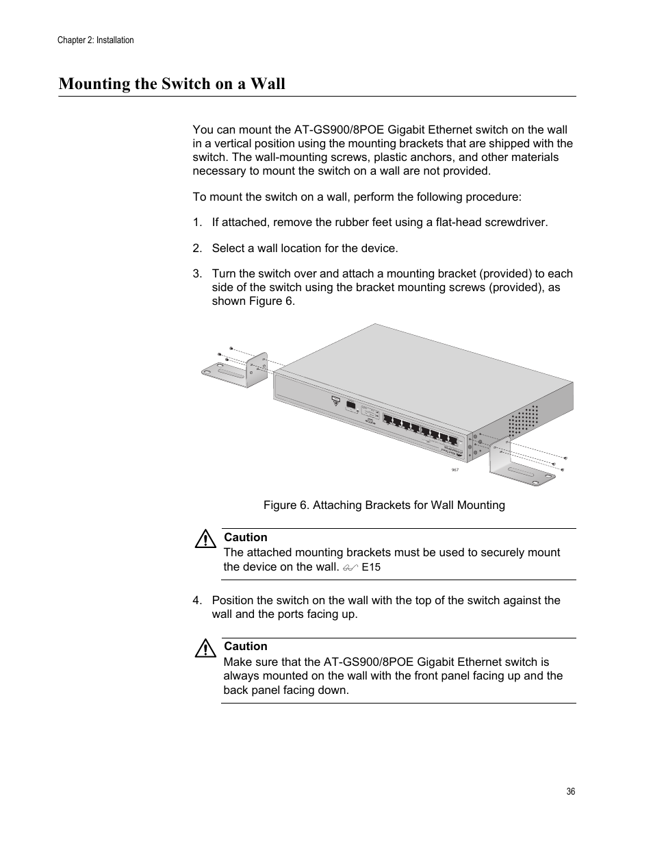 Mounting the switch on a wall, Figure 6. attaching brackets for wall mounting | Allied Telesis AT-GS900/8POE User Manual | Page 36 / 52