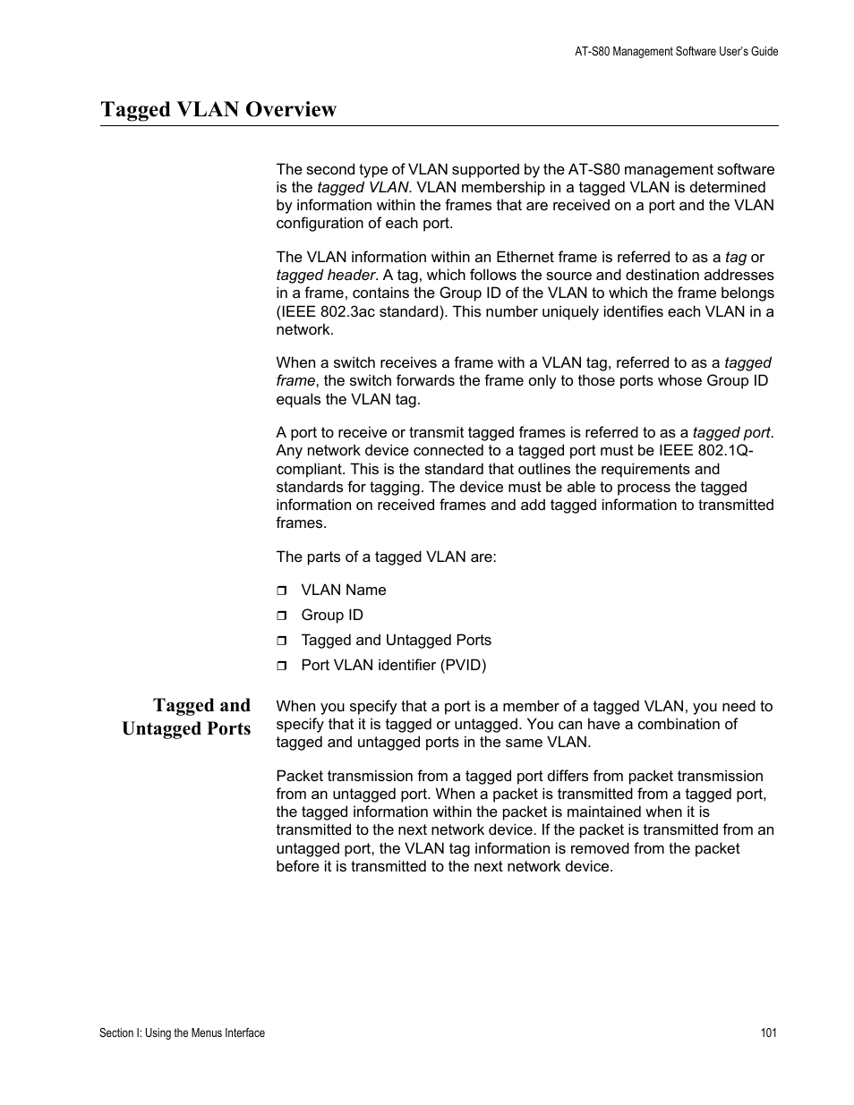 Tagged vlan overview, Tagged and untagged ports | Allied Telesis AT-S80 User Manual | Page 101 / 346