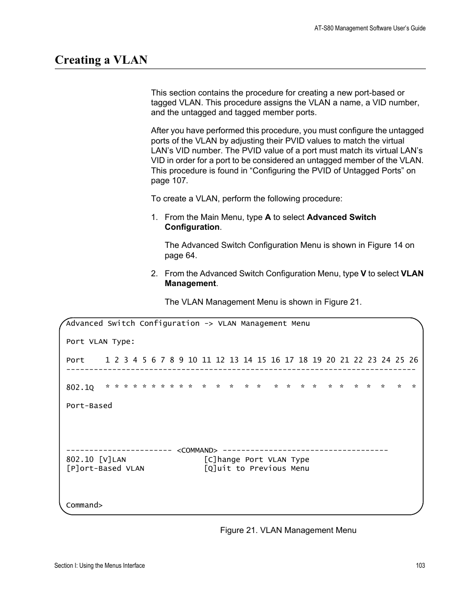 Creating a vlan, Figure 21. vlan management menu | Allied Telesis AT-S80 User Manual | Page 103 / 346