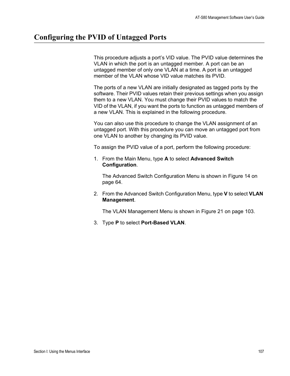 Configuring the pvid of untagged ports | Allied Telesis AT-S80 User Manual | Page 107 / 346