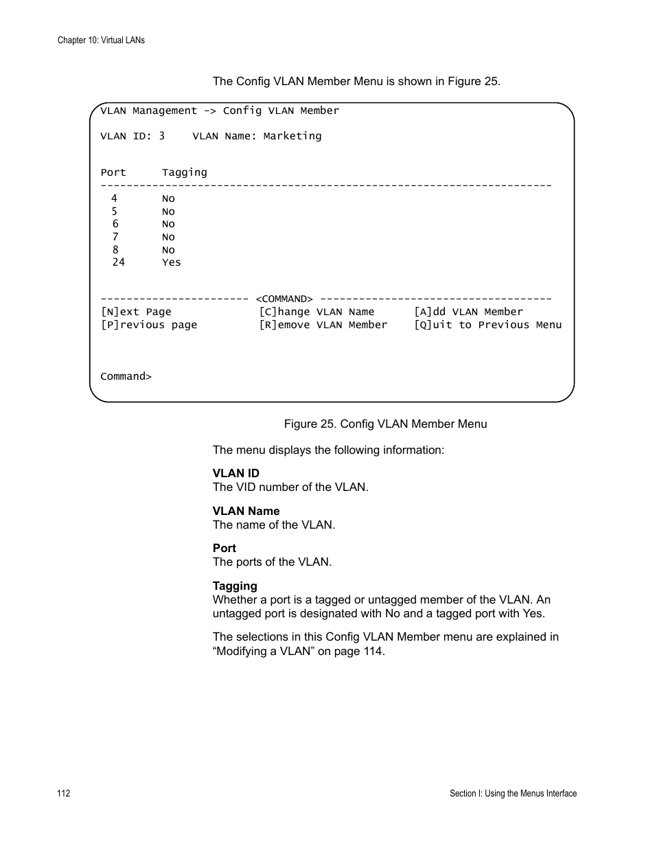 Figure 25. config vlan member menu | Allied Telesis AT-S80 User Manual | Page 112 / 346