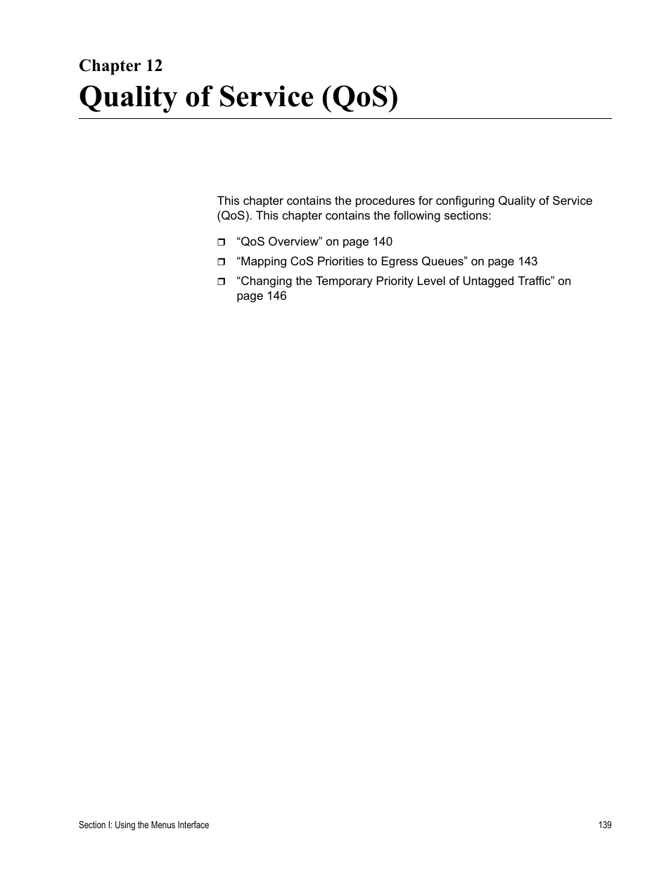 Chapter 12, Quality of service (qos) | Allied Telesis AT-S80 User Manual | Page 139 / 346