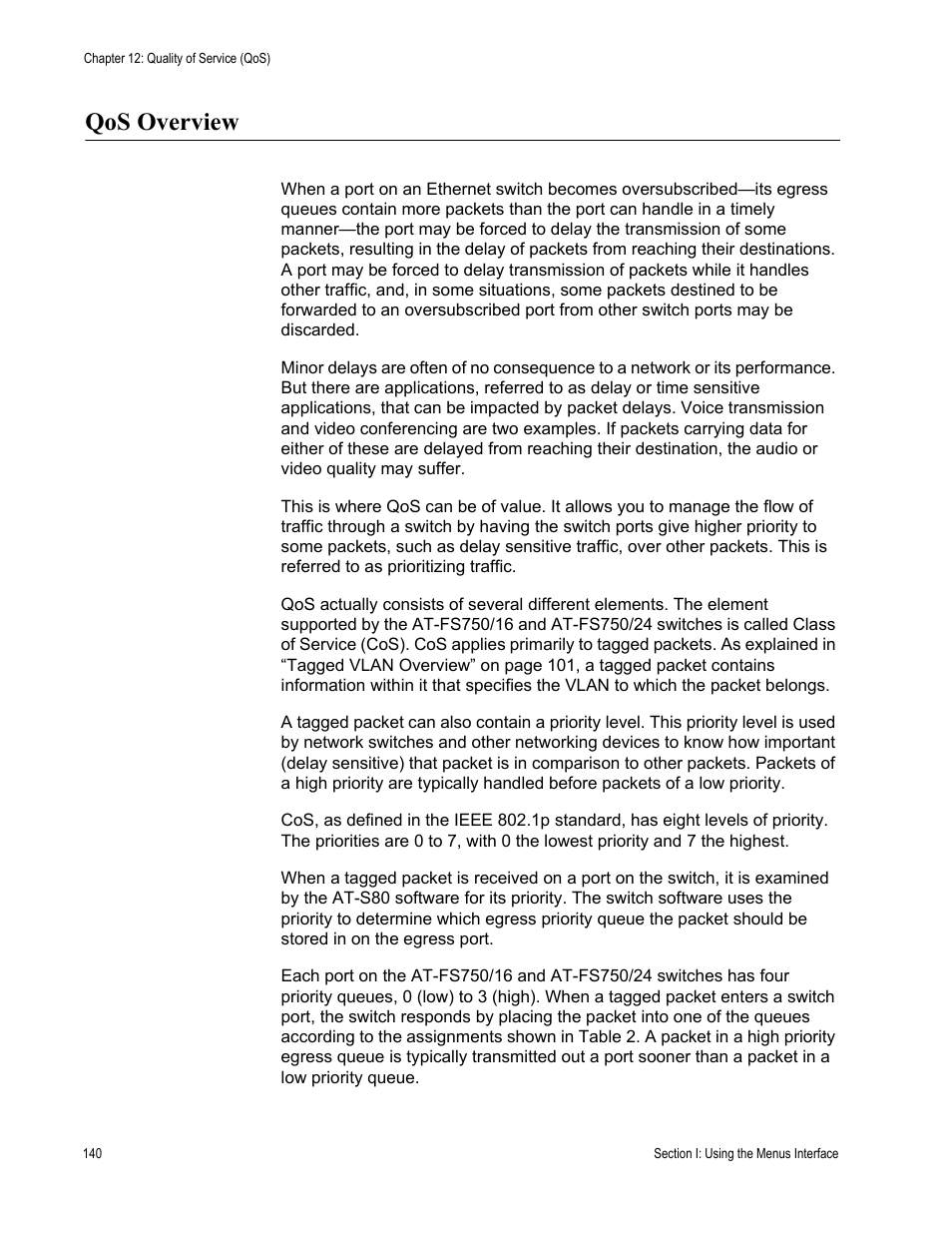 Qos overview | Allied Telesis AT-S80 User Manual | Page 140 / 346