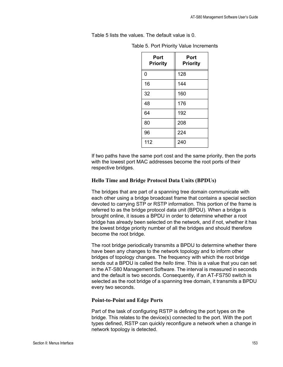 Table 5. port priority value increments | Allied Telesis AT-S80 User Manual | Page 153 / 346