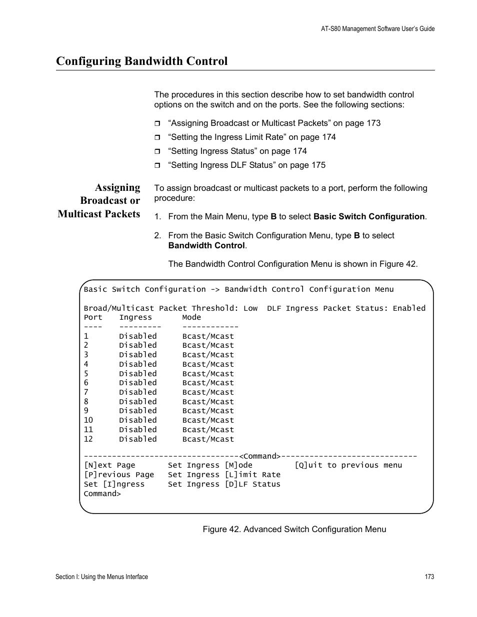 Configuring bandwidth control, Assigning broadcast or multicast packets, Figure 42. advanced switch configuration menu | Allied Telesis AT-S80 User Manual | Page 173 / 346