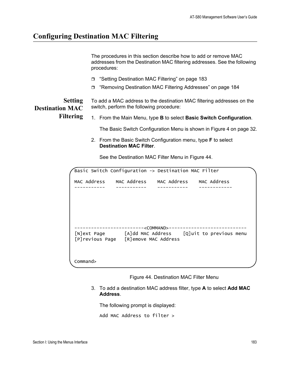 Configuring destination mac filtering, Setting destination mac filtering, Figure 44. destination mac filter menu | Allied Telesis AT-S80 User Manual | Page 183 / 346