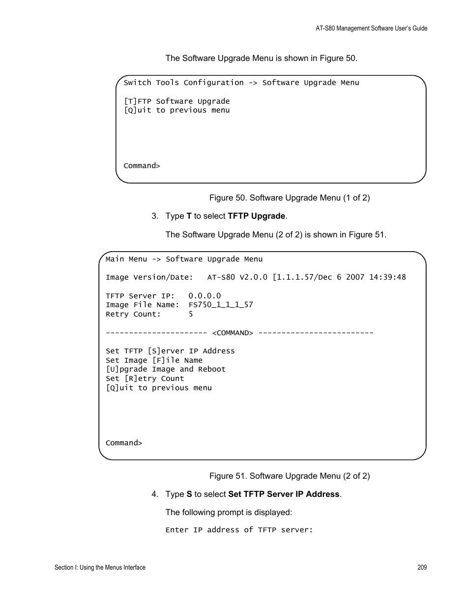 Software upgrade menu (1 of 2), Figure 51. software upgrade menu (2 of 2) | Allied Telesis AT-S80 User Manual | Page 209 / 346