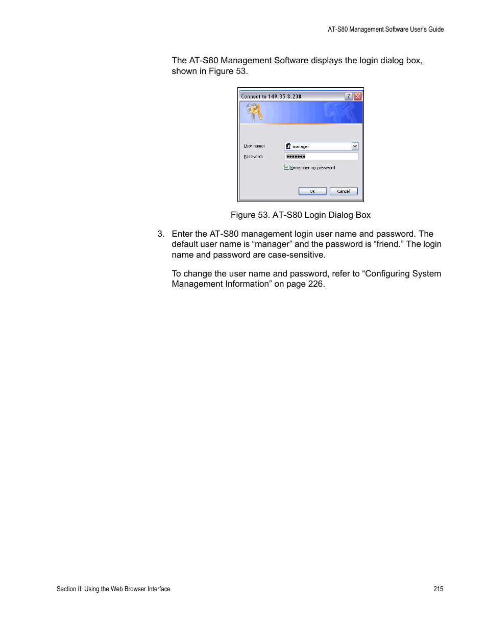 Figure 53. at-s80 login dialog box | Allied Telesis AT-S80 User Manual | Page 215 / 346