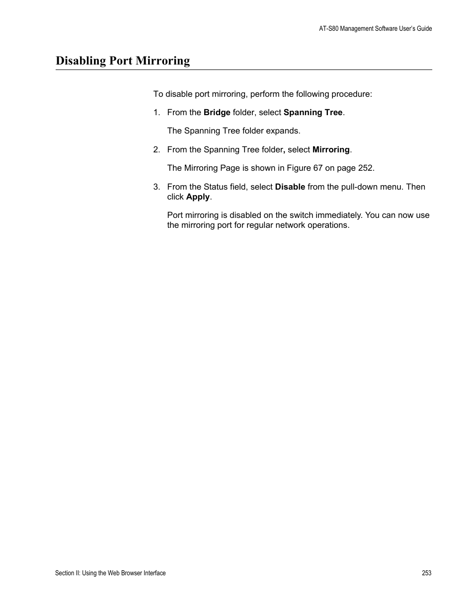 Disabling port mirroring | Allied Telesis AT-S80 User Manual | Page 253 / 346