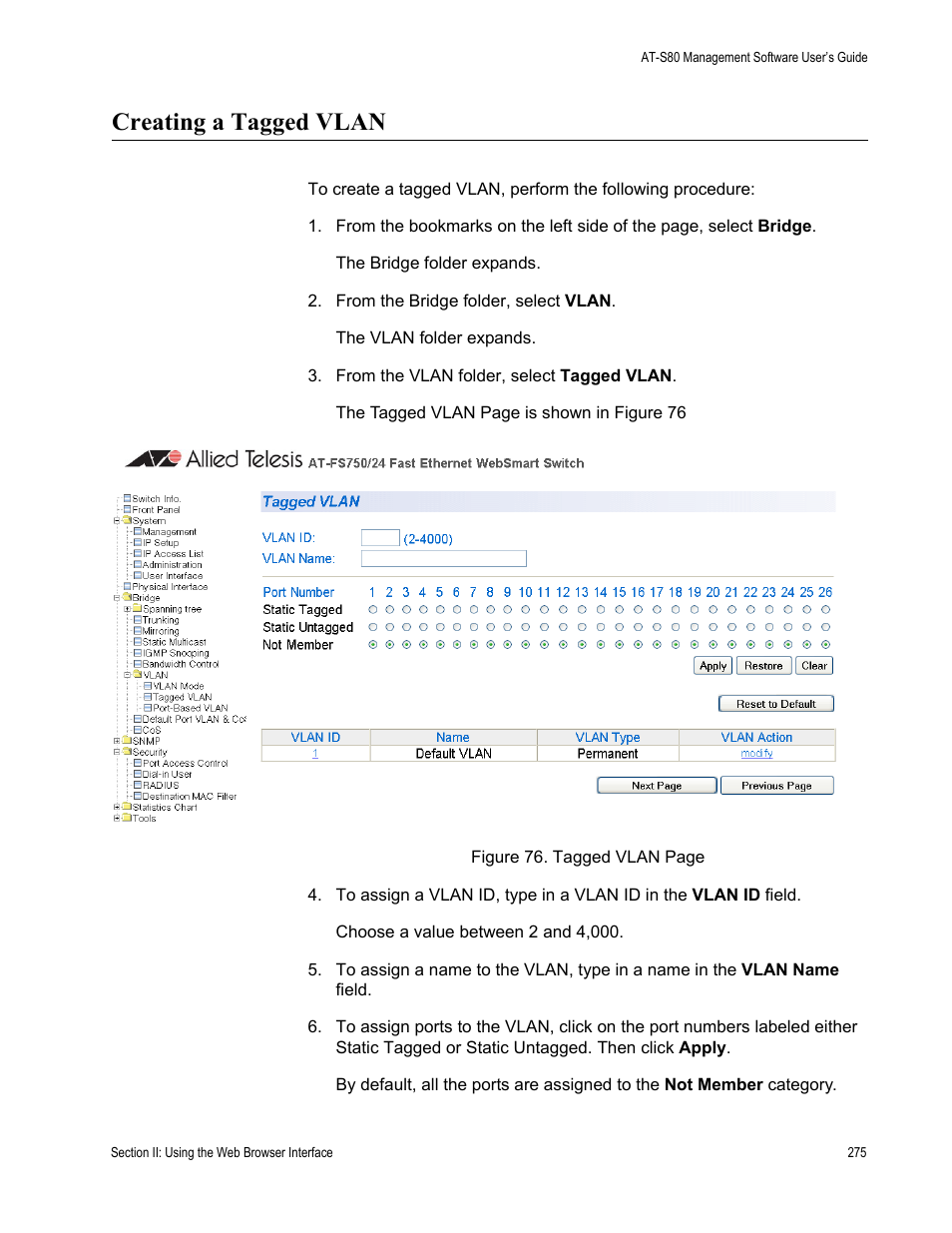 Creating a tagged vlan | Allied Telesis AT-S80 User Manual | Page 275 / 346