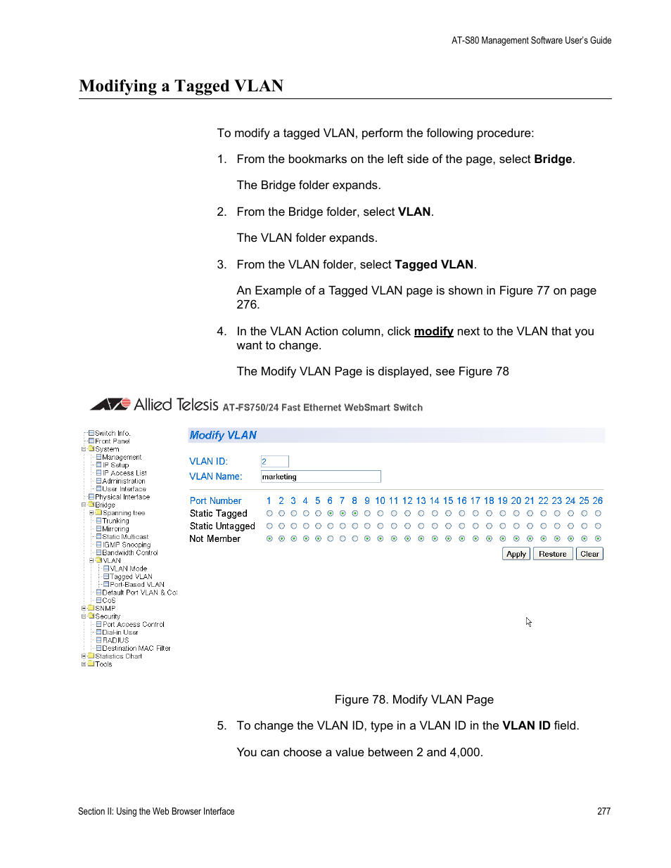 Modifying a tagged vlan | Allied Telesis AT-S80 User Manual | Page 277 / 346
