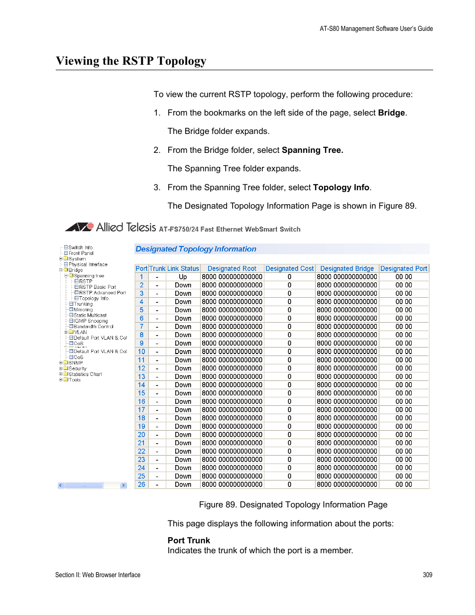 Viewing the rstp topology | Allied Telesis AT-S80 User Manual | Page 309 / 346