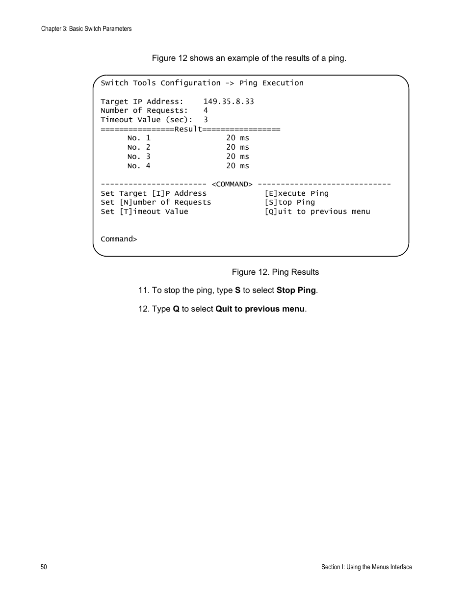 Figure 12. ping results | Allied Telesis AT-S80 User Manual | Page 50 / 346