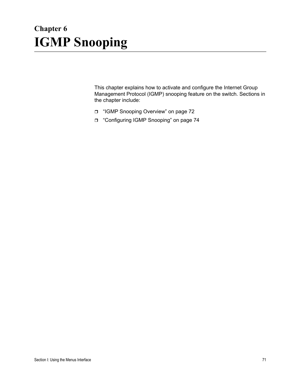 Chapter 6, Igmp snooping, R 6: igmp snooping | Allied Telesis AT-S80 User Manual | Page 71 / 346