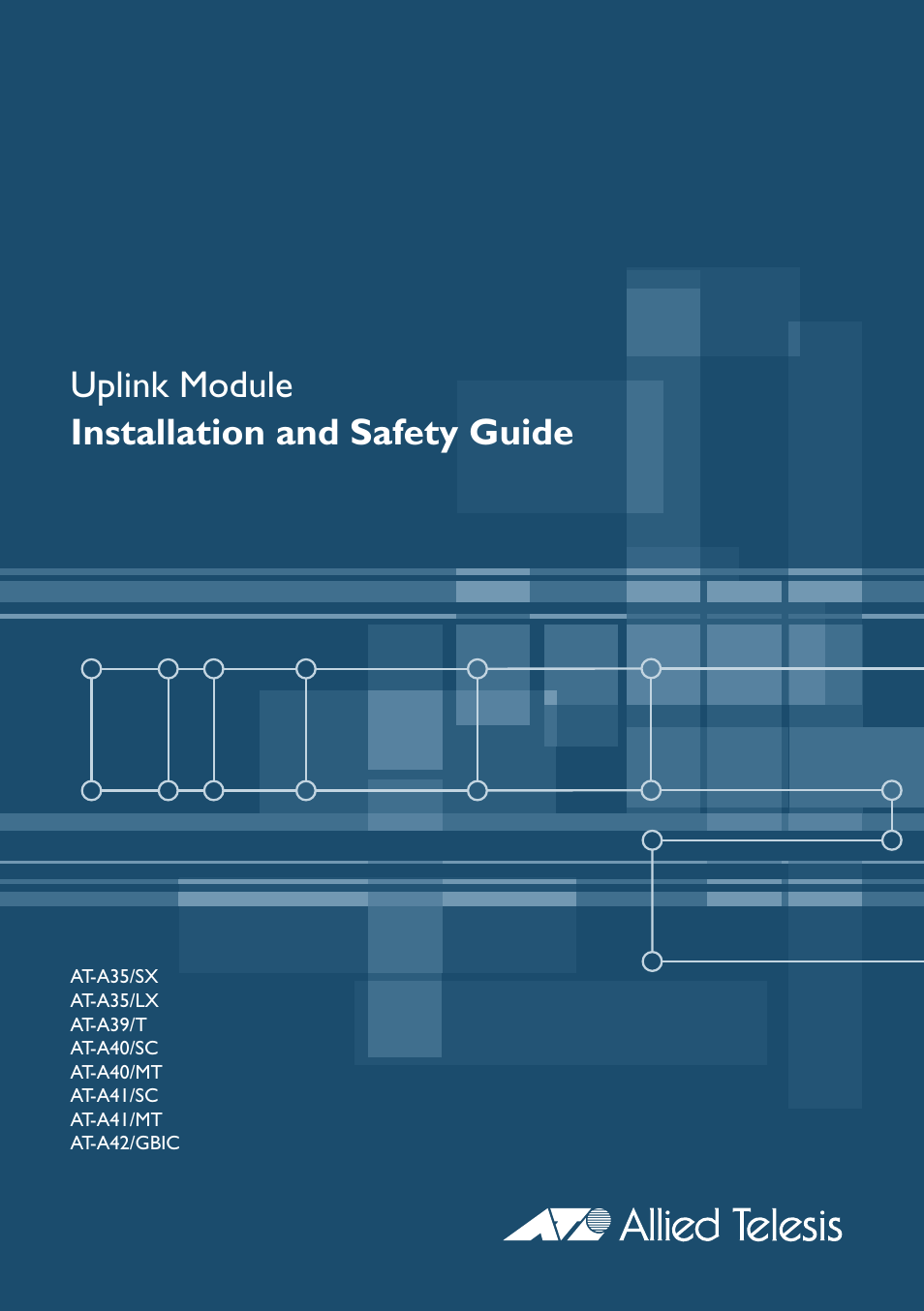 Allied Telesis Uplink Module User Manual | 8 pages