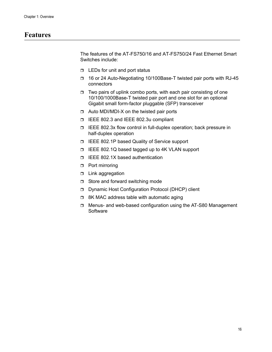 Features | Allied Telesis AT-FS750/24 User Manual | Page 16 / 44