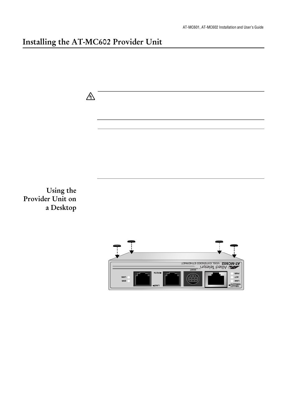 Installing the at-mc602 provider unit, Using the provider unit on a desktop | Allied Telesis AT-МС602 User Manual | Page 28 / 65