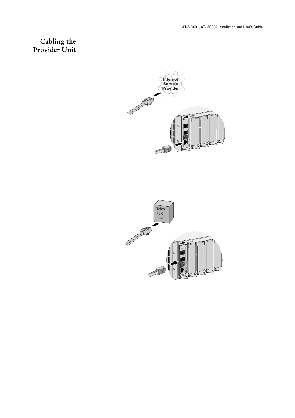 Cabling the provider unit | Allied Telesis AT-МС602 User Manual | Page 32 / 65