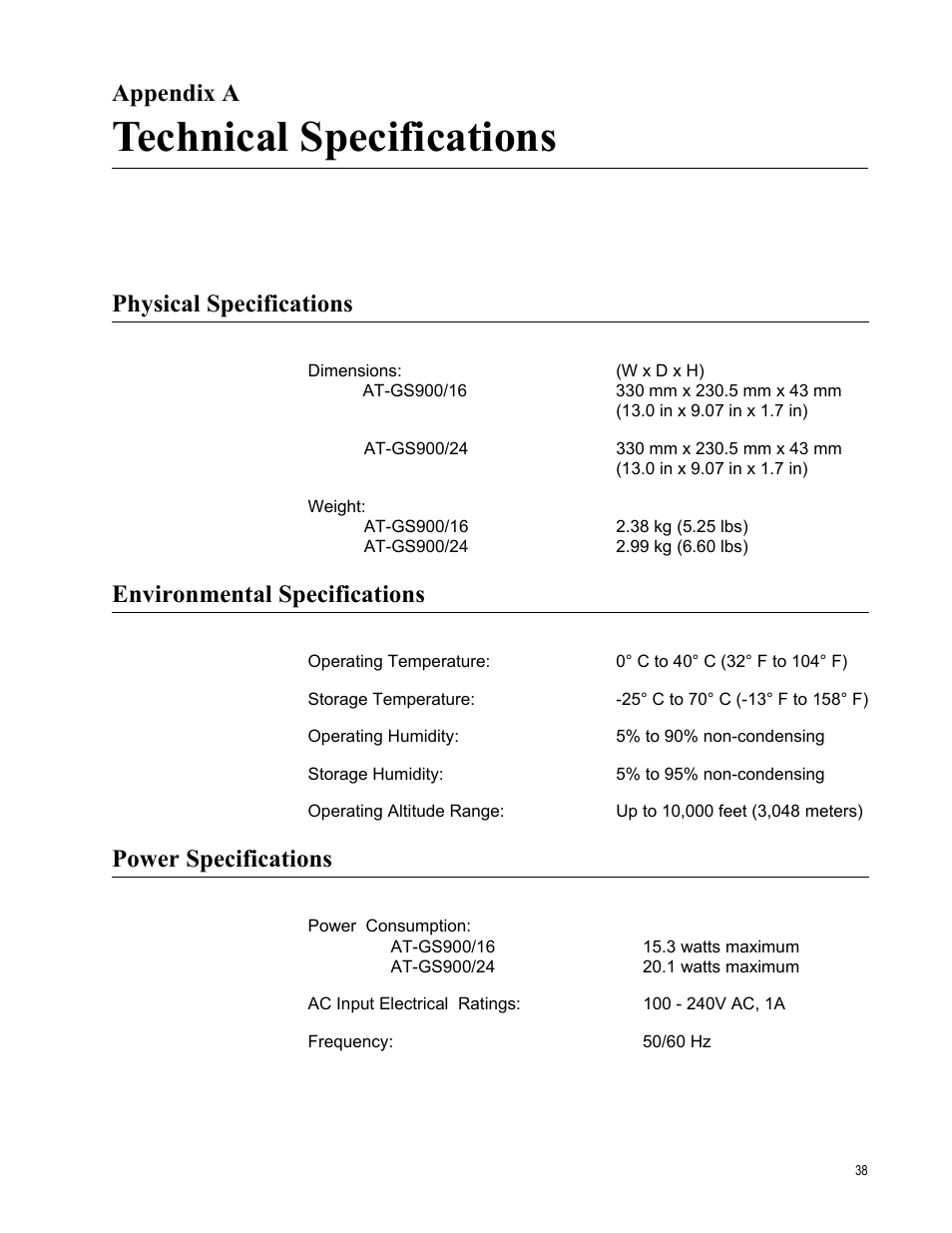 Appendix a, Technical specifications, Physical specifications | Environmental specifications, Power specifications, Appendix a: technical specifications | Allied Telesis AT-GS900/24 User Manual | Page 38 / 40