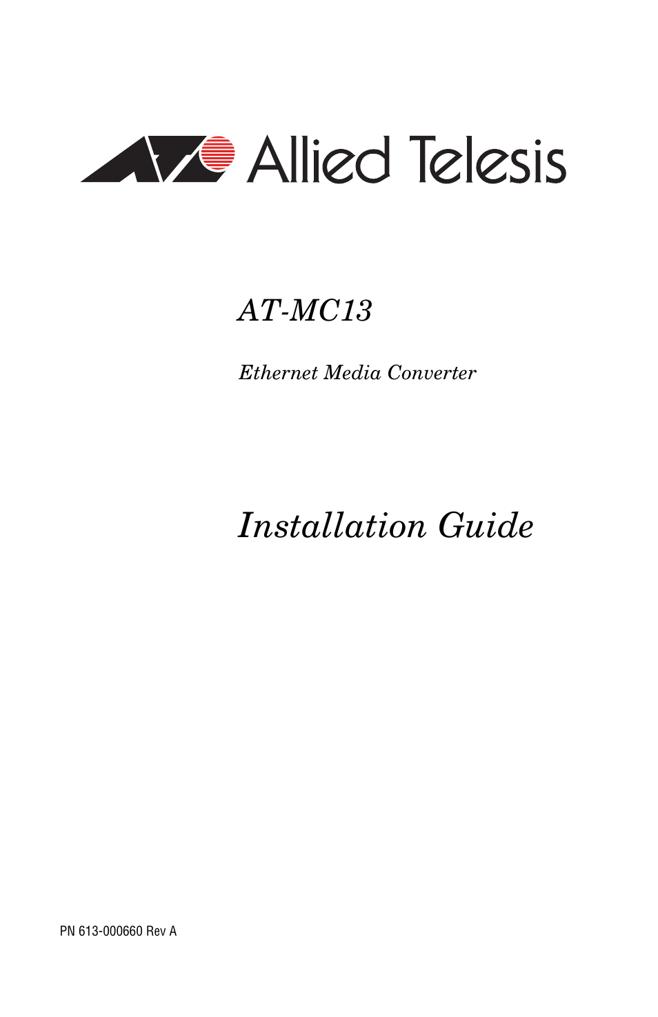 Allied Telesis AT-MC13 User Manual | 48 pages