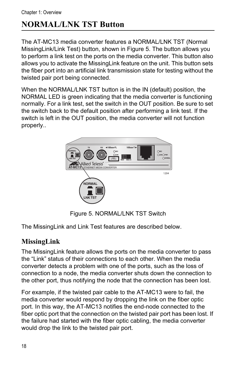 Normal/lnk tst button, Missinglink, Chapter 1: overview 18 | Allied Telesis AT-MC13 User Manual | Page 18 / 48