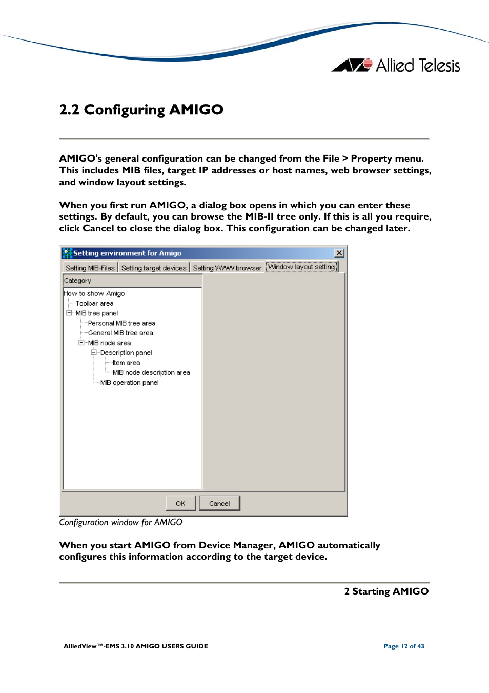 2 configuring amigo, Onfiguring, Amigo | Configuring amigo | Allied Telesis AlliedView-EMS 3.10 AMIGO User Manual | Page 12 / 43