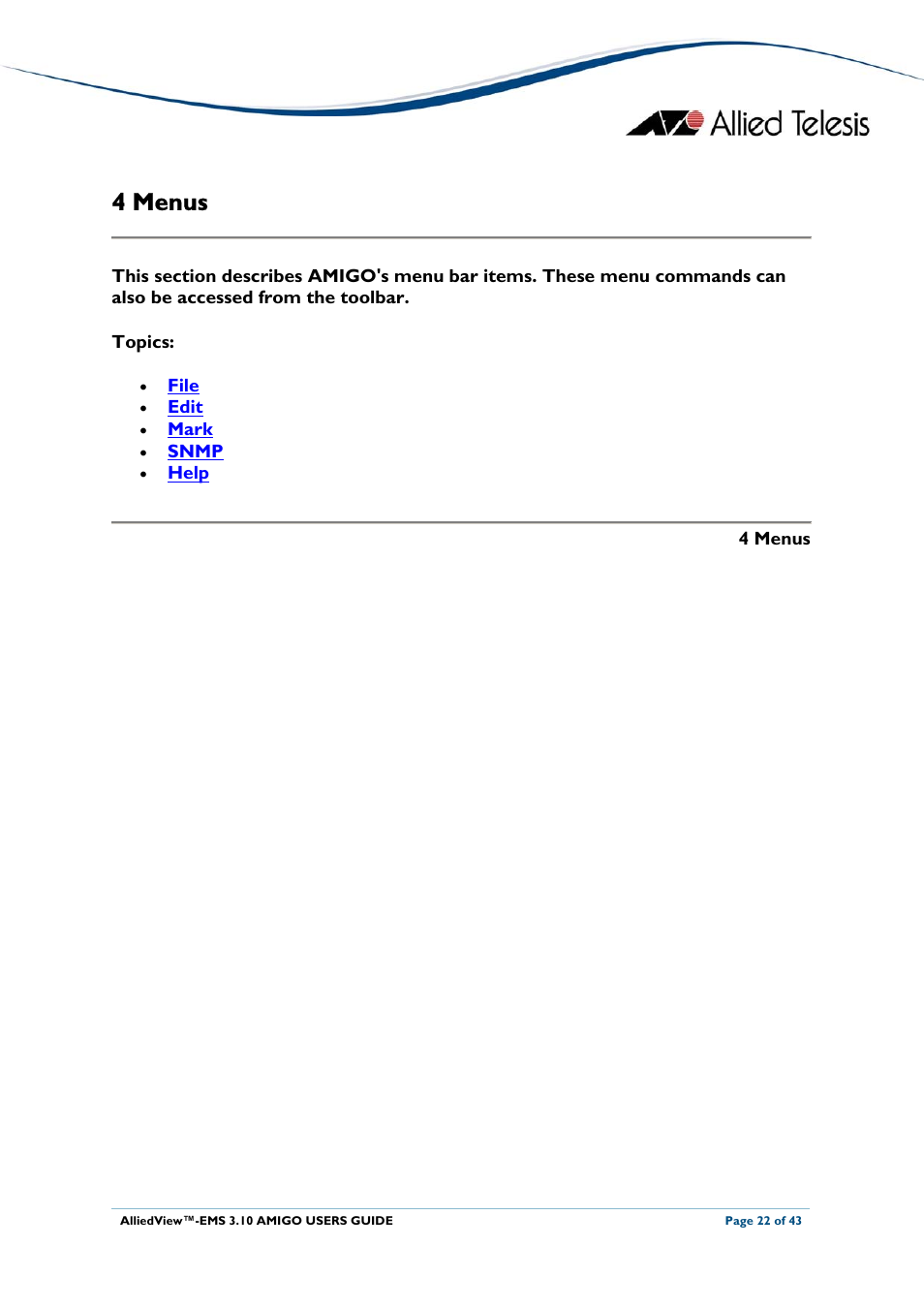 4 menus, Menus | Allied Telesis AlliedView-EMS 3.10 AMIGO User Manual | Page 22 / 43