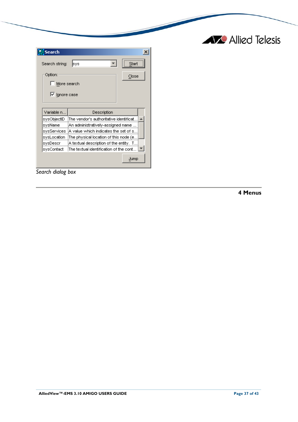 Search dialog box 4 menus | Allied Telesis AlliedView-EMS 3.10 AMIGO User Manual | Page 37 / 43