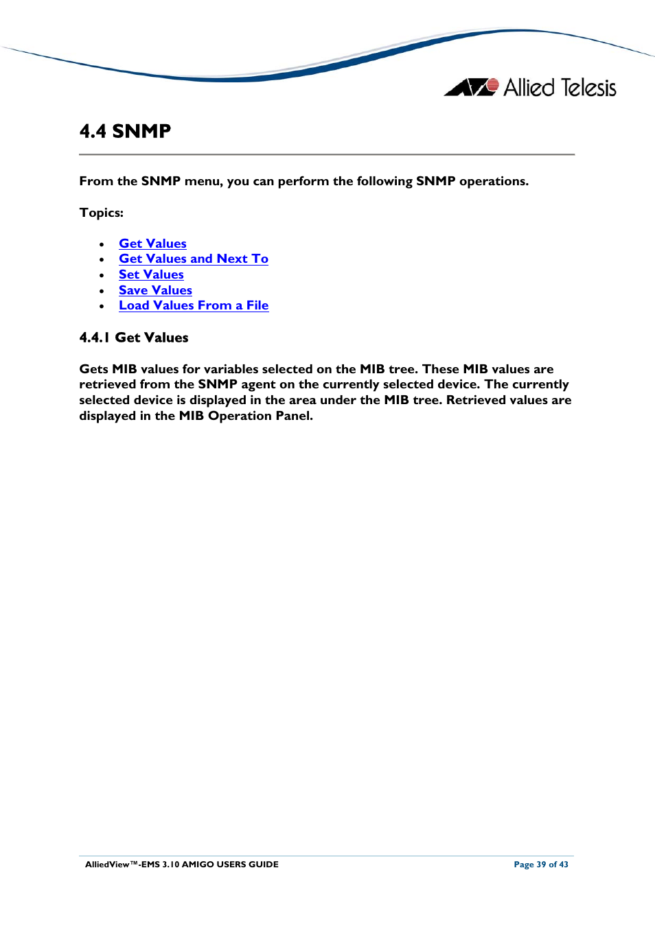 4 snmp, 1 get values, Snmp | Allied Telesis AlliedView-EMS 3.10 AMIGO User Manual | Page 39 / 43