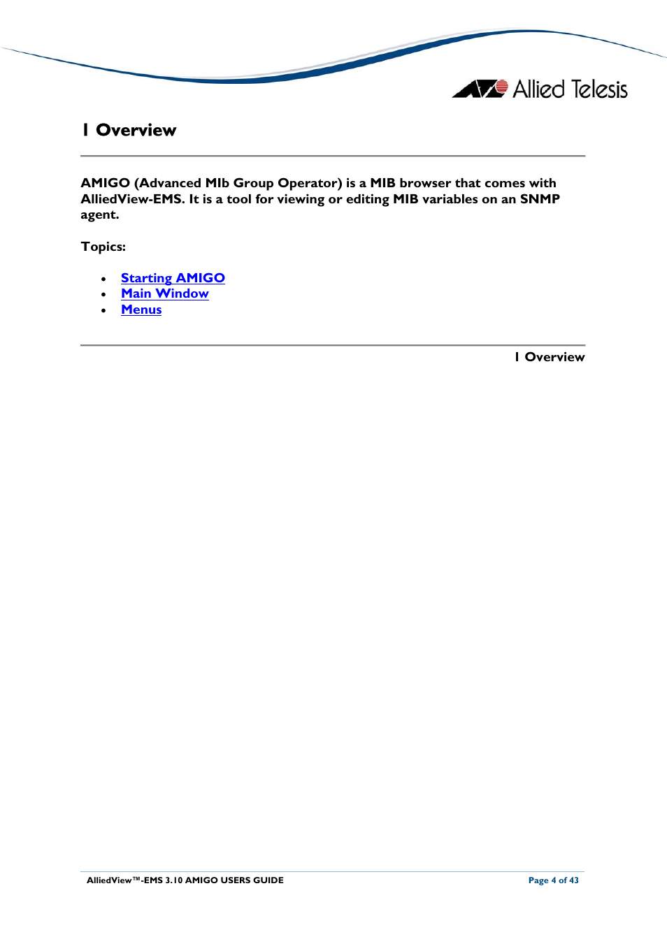 1 overview | Allied Telesis AlliedView-EMS 3.10 AMIGO User Manual | Page 4 / 43