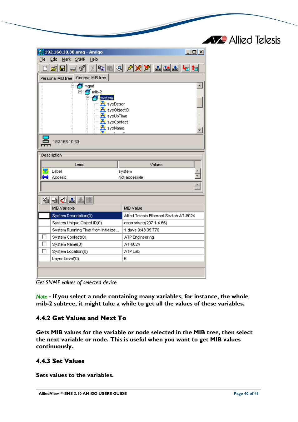 2 get values and next to, 3 set values, Get values and next to | Set values | Allied Telesis AlliedView-EMS 3.10 AMIGO User Manual | Page 40 / 43