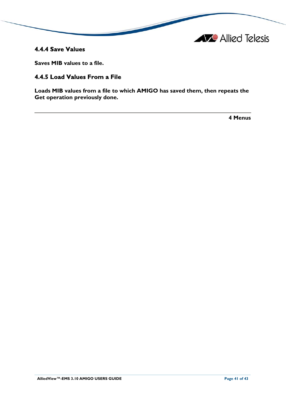 4 save values, 5 load values from a file, Save values | Load values from a file, Saves mib values to a file | Allied Telesis AlliedView-EMS 3.10 AMIGO User Manual | Page 41 / 43