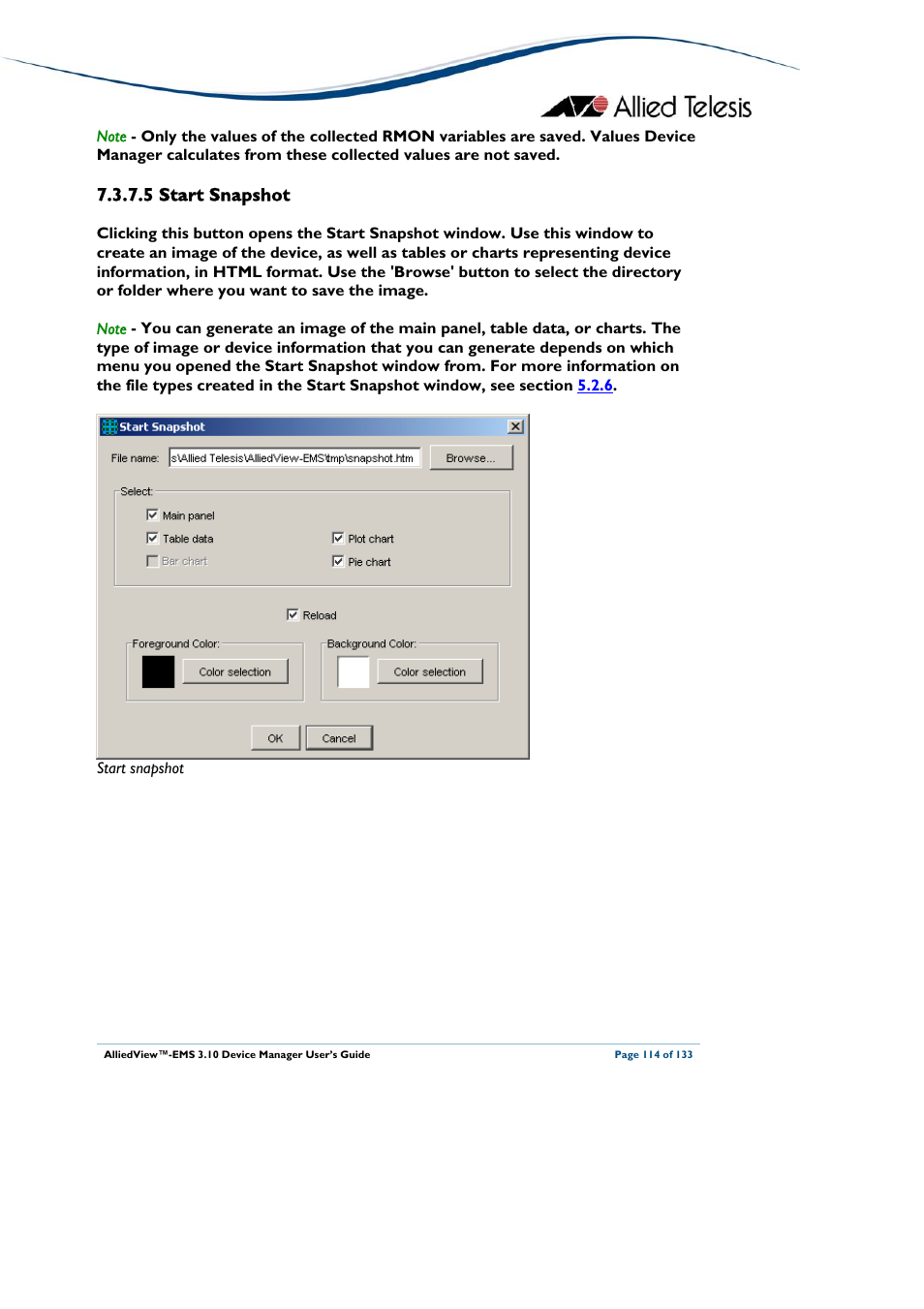 5 start snapshot, Start snapshot | Allied Telesis AlliedView-EMS 3.10 DEVICE MANAGER User Manual | Page 114 / 133