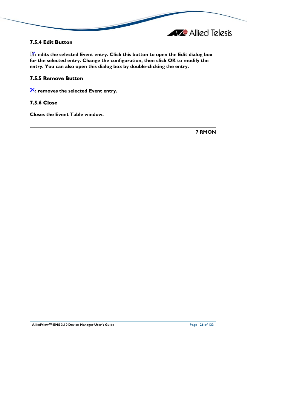 4 edit button, 5 remove button, 6 close | Deleted, Edit button, Remove button, Close | Allied Telesis AlliedView-EMS 3.10 DEVICE MANAGER User Manual | Page 126 / 133