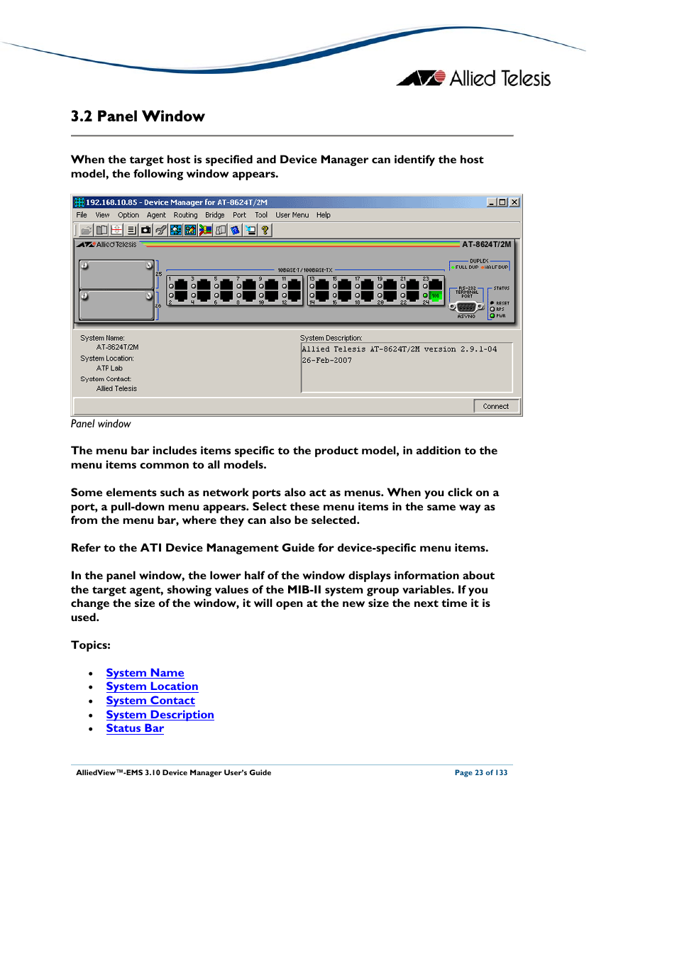 2 panel window, Anel, Indow | Panel window | Allied Telesis AlliedView-EMS 3.10 DEVICE MANAGER User Manual | Page 23 / 133