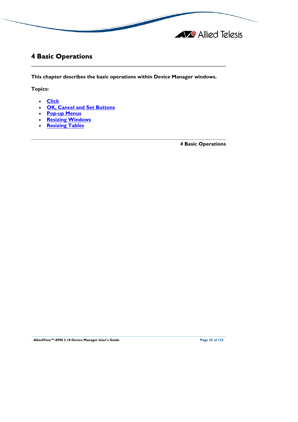 4 basic operations, Basic operations | Allied Telesis AlliedView-EMS 3.10 DEVICE MANAGER User Manual | Page 25 / 133