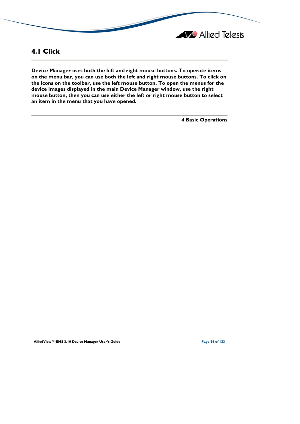 1 click, Lick, Click | Allied Telesis AlliedView-EMS 3.10 DEVICE MANAGER User Manual | Page 26 / 133