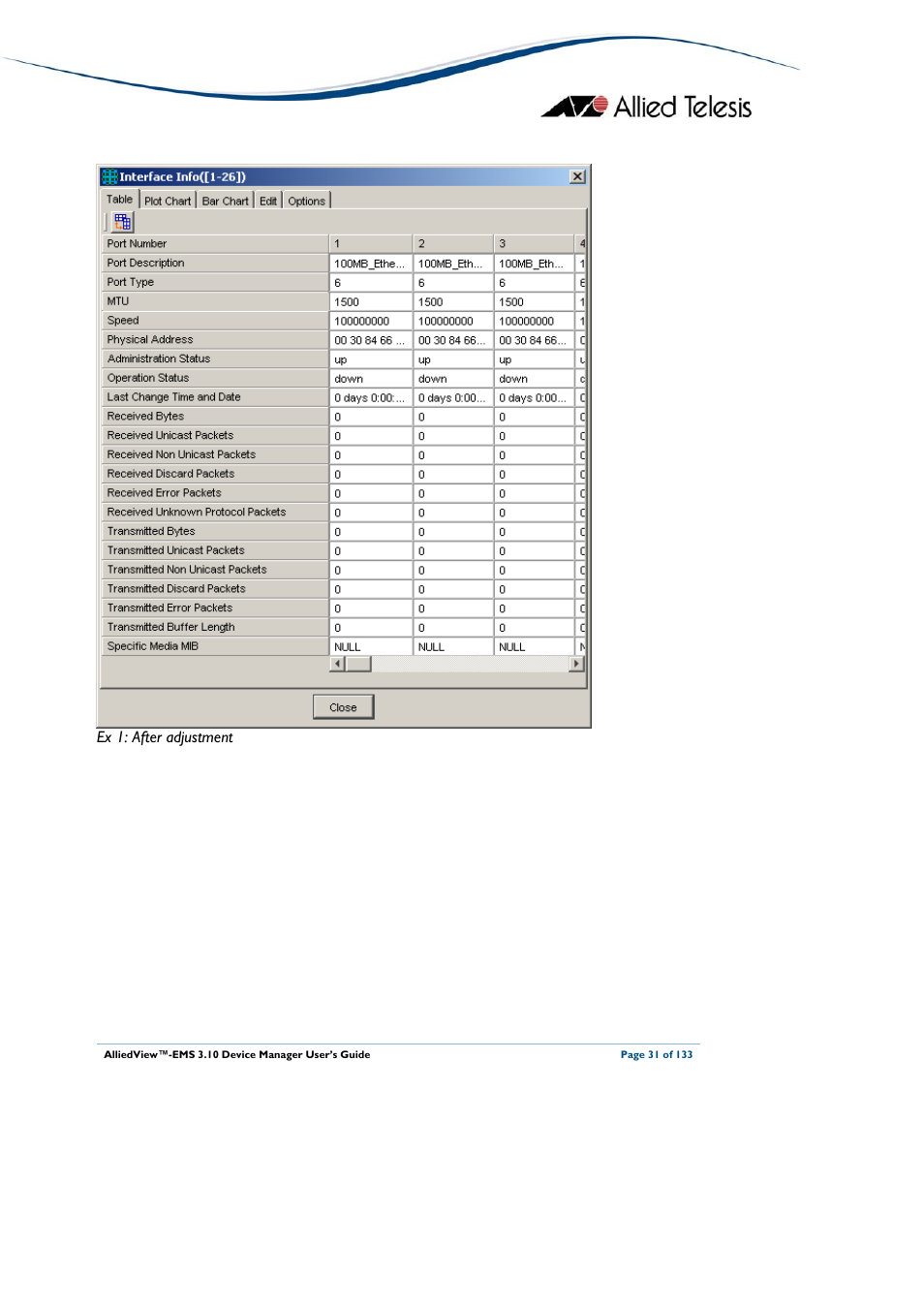 Ex 1: after adjustment | Allied Telesis AlliedView-EMS 3.10 DEVICE MANAGER User Manual | Page 31 / 133